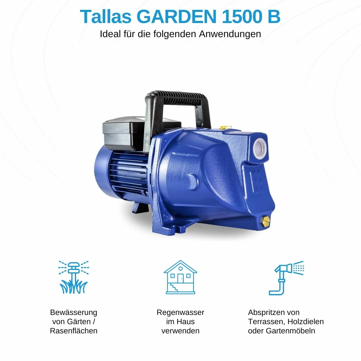 Tallas GARDEN 1500 B Pompe de jardin – 6 300 l/h – 1500 W – Hauteur de refoulement 48 m – Très robuste – Avec poignée et prise montée – Pompe d'arrosage
