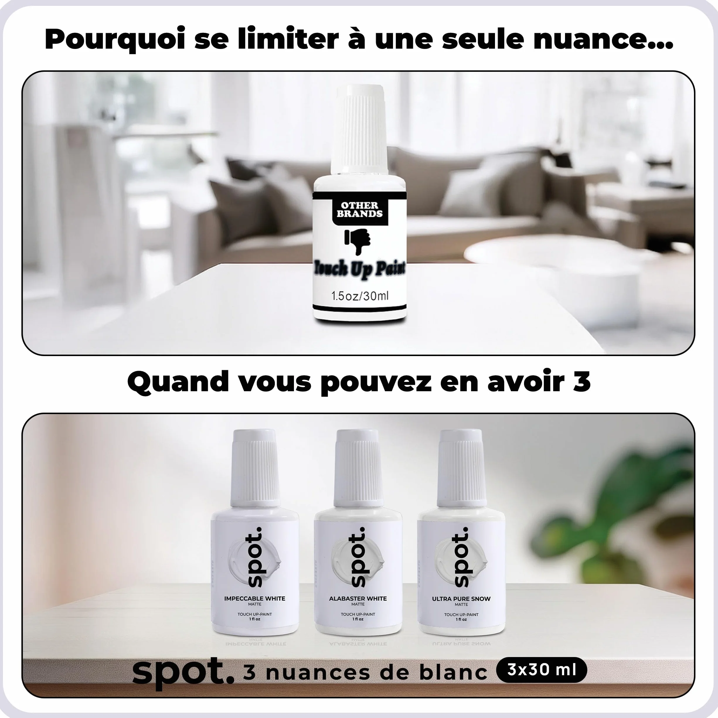 spot. Kit de retouche de peinture blanc Finition mate, auto-apprêtante, séchage rapide avec applicateur au pinceau pour armoires, murs, portes et meubles – Pack de 3 couleurs